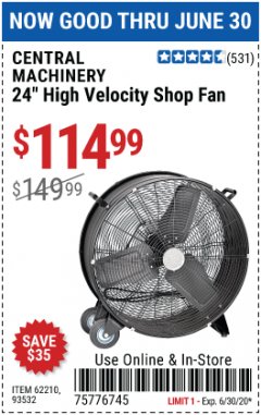 Harbor Freight Coupon 24" HIGH VELOCITY SHOP FAN Lot No. 62210/56742/93532 Expired: 6/30/20 - $114.99