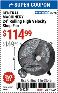 Harbor Freight Coupon 24" HIGH VELOCITY SHOP FAN Lot No. 62210/56742/93532 Expired: 7/15/20 - $114.99