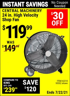 Harbor Freight Coupon 24" HIGH VELOCITY SHOP FAN Lot No. 62210/56742/93532 Expired: 7/22/21 - $119.99