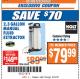 Harbor Freight ITC Coupon 2.3 GAL. MANUAL FLUID EXTRACTOR Lot No. 62643 Expired: 2/27/18 - $79.99