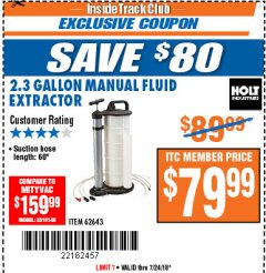 Harbor Freight ITC Coupon 2.3 GAL. MANUAL FLUID EXTRACTOR Lot No. 62643 Expired: 7/24/18 - $79.99