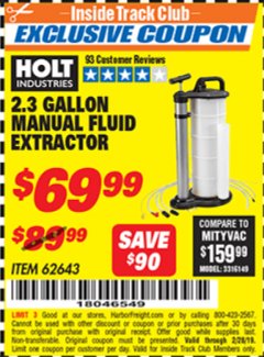 Harbor Freight ITC Coupon 2.3 GAL. MANUAL FLUID EXTRACTOR Lot No. 62643 Expired: 2/28/19 - $69.99