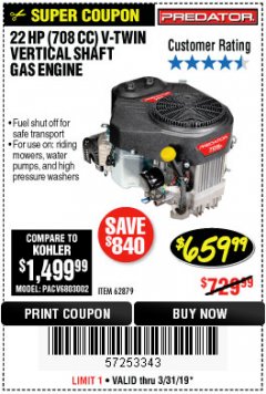Harbor Freight Coupon PREDATOR 22 HP (708 CC) V-TWIN VERTICAL SHAFT ENGINE Lot No. 62879 Expired: 3/31/19 - $659.99