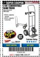 Harbor Freight Coupon 2-IN-1 CONVERTIBLE HAND TRUCK Lot No. 62550/62551/62369 Expired: 8/31/17 - $54.99