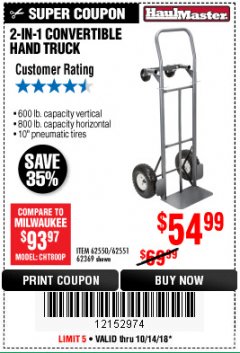 Harbor Freight Coupon 2-IN-1 CONVERTIBLE HAND TRUCK Lot No. 62550/62551/62369 Expired: 10/14/18 - $54.99