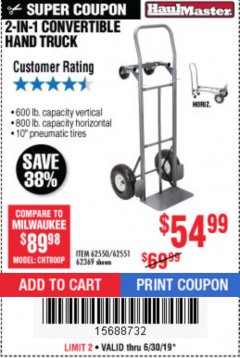 Harbor Freight Coupon 2-IN-1 CONVERTIBLE HAND TRUCK Lot No. 62550/62551/62369 Expired: 6/30/19 - $54.99