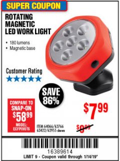 Harbor Freight Coupon ROTATING MAGNETIC LED WORK LIGHT Lot No. 63422/62955/64066/63766 Expired: 1/14/19 - $7.99