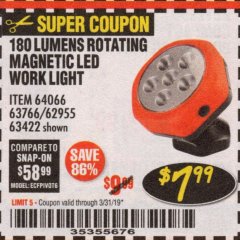 Harbor Freight Coupon ROTATING MAGNETIC LED WORK LIGHT Lot No. 63422/62955/64066/63766 Expired: 3/31/19 - $7.99