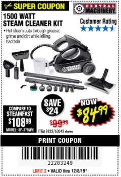 Harbor Freight Coupon 1500 WATT STEAM CLEANER KIT Lot No. 8823/63042 Expired: 12/8/19 - $84.99