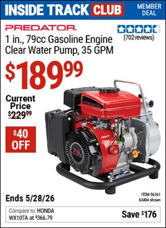 Harbor Freight ITC Coupon PREDATOR 1 IN., 79CC GASOLINE ENGINE CLEAR WATER PUMP, 35 GPM Lot No. 63404/56161 Valid Thru: 5/28/26 - $189.99