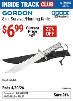 Harbor Freight Coupon GORDON 8 IN. SURVIVAL/HUNTING KNIFE Lot No. 61733/90714 Valid: 12/31/69 - 4/30/26 - $6.99