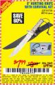 Harbor Freight Coupon 8" HUNTING KNIFE WITH SURVIVAL KIT Lot No. 90714/61501/61733 Expired: 10/16/15 - $7.99