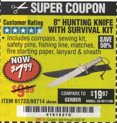 Harbor Freight Coupon 8" HUNTING KNIFE WITH SURVIVAL KIT Lot No. 90714/61501/61733 Expired: 5/22/18 - $7.99