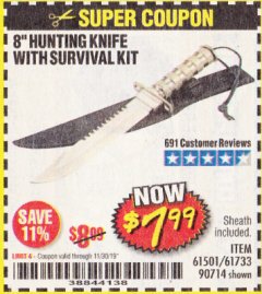Harbor Freight Coupon 8" HUNTING KNIFE WITH SURVIVAL KIT Lot No. 90714/61501/61733 Expired: 11/30/19 - $7.99