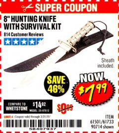 Harbor Freight Coupon 8" HUNTING KNIFE WITH SURVIVAL KIT Lot No. 90714/61501/61733 Expired: 3/31/20 - $7.99