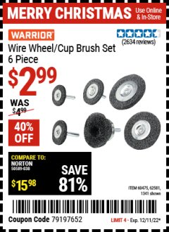Harbor Freight Coupon 6 PIECE WIRE WHEEL AND CUP BRUSH SET Lot No. 60475/62581/1341 Expired: 12/11/22 - $2.99