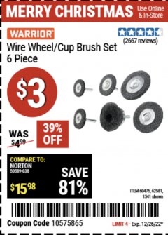 Harbor Freight Coupon 6 PIECE WIRE WHEEL AND CUP BRUSH SET Lot No. 60475/62581/1341 Expired: 12/26/22 - $3