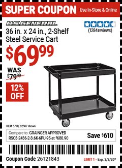 Harbor Freight Coupon U.S. GENERAL 36 IN. X 24 IN. 2-SHELF STEEL SERVICE CART, BLACK Lot No. 62587/5770 Valid Thru: 3/8/26 - $69.99