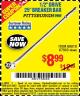 Harbor Freight Coupon PITTSBURGH PRO 1/2" DRIVE 25" BREAKER BAR Lot No. 67933/60819 Expired: 5/13/17 - $8.99