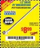 Harbor Freight Coupon PITTSBURGH PRO 1/2 IN. DRIVE, 25 IN. BREAKER BAR Lot No. 60819 Expired: 5/13/17 - $8.99
