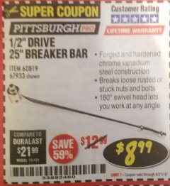 Harbor Freight Coupon PITTSBURGH PRO 1/2 IN. DRIVE, 25 IN. BREAKER BAR Lot No. 60819 Expired: 8/31/18 - $8.99