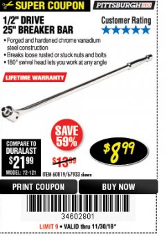 Harbor Freight Coupon PITTSBURGH PRO 1/2 IN. DRIVE, 25 IN. BREAKER BAR Lot No. 60819 Expired: 11/30/18 - $8.99
