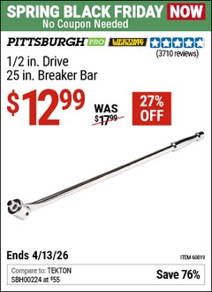 Harbor Freight Coupon PITTSBURGH PRO 1/2 IN. DRIVE, 25 IN. BREAKER BAR Lot No. 60819 Expired: 4/12/26 - $12.99