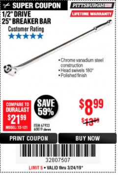 Harbor Freight Coupon PITTSBURGH PRO 1/2 IN. DRIVE, 25 IN. BREAKER BAR Lot No. 60819 Expired: 3/24/19 - $8.99