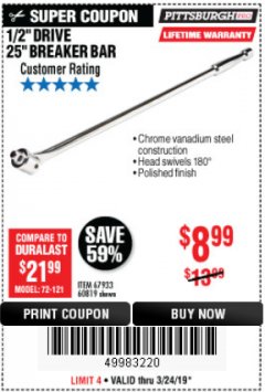 Harbor Freight Coupon PITTSBURGH PRO 1/2 IN. DRIVE, 25 IN. BREAKER BAR Lot No. 60819 Expired: 3/24/19 - $8.99