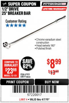 Harbor Freight Coupon PITTSBURGH PRO 1/2 IN. DRIVE, 25 IN. BREAKER BAR Lot No. 60819 Expired: 4/7/19 - $8.99
