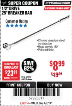 Harbor Freight Coupon PITTSBURGH PRO 1/2 IN. DRIVE, 25 IN. BREAKER BAR Lot No. 60819 Expired: 4/7/19 - $8.99