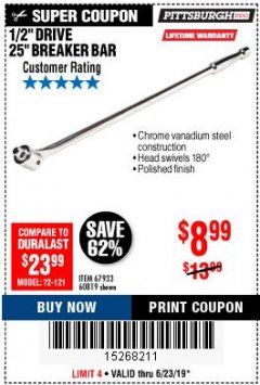 Harbor Freight Coupon PITTSBURGH PRO 1/2 IN. DRIVE, 25 IN. BREAKER BAR Lot No. 60819 Expired: 6/23/19 - $8.99