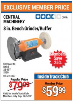 Harbor Freight ITC Coupon 8" BENCH GRINDER/BUFFER Lot No. 94327 Expired: 12/3/20 - $59.99