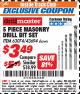 Harbor Freight ITC Coupon 5 PIECE MASONRY DRILL BIT SET Lot No. 63074/43694 Expired: 10/31/17 - $3.49