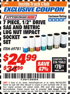 Harbor Freight ITC Coupon 7 PIECE, 1/2" DRIVE SAE AND METRIC LUG NUT IMPACT DRIVE SOCKETS Lot No. 69781 Expired: 7/31/18 - $24.99