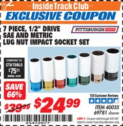 Harbor Freight ITC Coupon 7 PIECE, 1/2" DRIVE SAE AND METRIC LUG NUT IMPACT DRIVE SOCKETS Lot No. 69781 Expired: 3/31/20 - $24.99