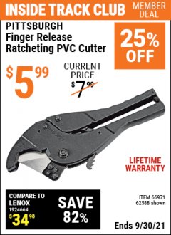 Harbor Freight ITC Coupon FINGER RELEASE RATCHETING PVC CUTTER Lot No. 62588 Expired: 9/30/21 - $5.99