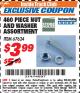Harbor Freight ITC Coupon 460 PIECE NUT AND WASHER ASSORTMENT Lot No. 67624 Expired: 10/31/17 - $3.99