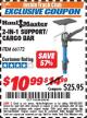Harbor Freight ITC Coupon 2-IN-1 SUPPORT/CARGO BAR Lot No. 66172 Expired: 7/31/17 - $10.99