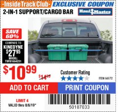 Harbor Freight ITC Coupon HAUL-MASTER 2-IN-1 SUPPORT/CARGO BAR Lot No. 66172 Expired: 8/6/19 - $10.99