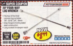 Harbor Freight Coupon PITTSBURGH 20 IN. FOUR-WAY LUG WRENCH Lot No. 94110 Expired: 10/31/19 - $8.99