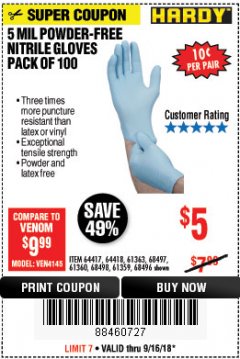 Harbor Freight Coupon 5 MIL NITRILE GLOVES 100/PK Lot No. 61363/ 68497/ 68498 Expired: 9/16/18 - $5