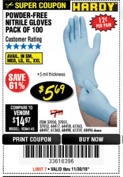Harbor Freight Coupon 5 MIL NITRILE GLOVES 100/PK Lot No. 61363/68497/68498 Expired: 11/30/18 - $5.69