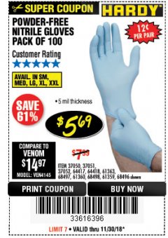 Harbor Freight Coupon 5 MIL NITRILE GLOVES 100/PK Lot No. 61363/68497/68498 Expired: 11/30/18 - $5.69