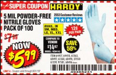 Harbor Freight Coupon 5 MIL NITRILE GLOVES 100/PK Lot No. 61363/ 68497/ 68498 Expired: 8/31/19 - $5.99
