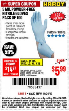 Harbor Freight Coupon 5 MIL NITRILE GLOVES 100/PK Lot No. 61363/ 68497/ 68498 Expired: 11/24/19 - $5.99