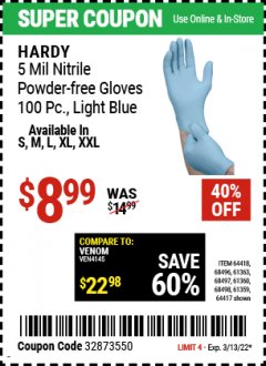 Harbor Freight Coupon 5 MIL NITRILE GLOVES 100/PK Lot No. 61363/68497/68498 Expired: 3/13/22 - $8.99