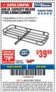 Harbor Freight ITC Coupon STEEL CARGO CARRIER Lot No. 66983/69623 Expired: 3/8/18 - $39.99