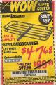 Harbor Freight Coupon STEEL CARGO CARRIER Lot No. 66983/69623 Expired: 9/30/15 - $47.68