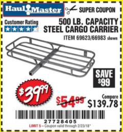 Harbor Freight Coupon STEEL CARGO CARRIER Lot No. 66983/69623 Expired: 2/23/18 - $39.99